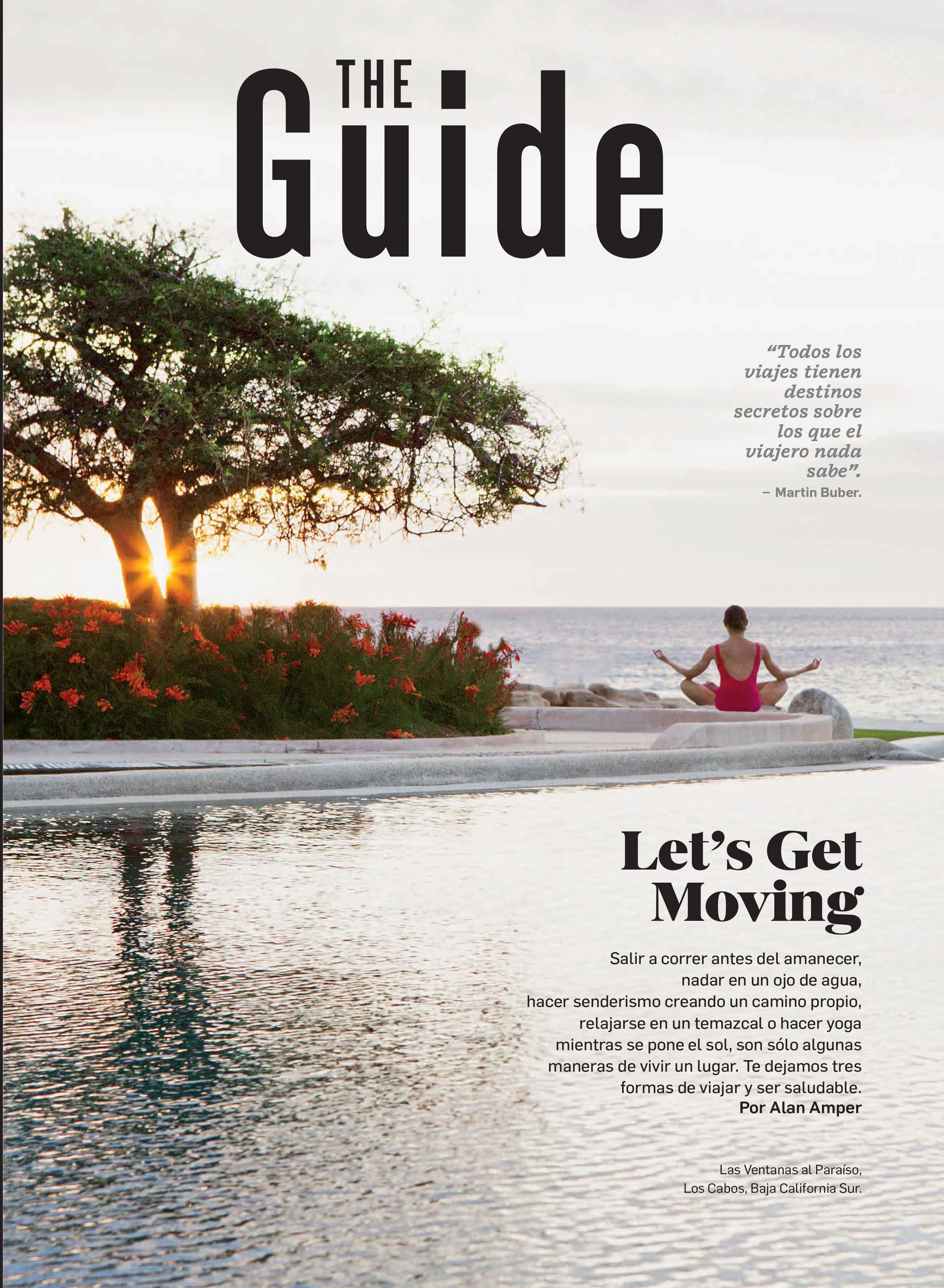Travel + Leisure – Let’s Get Moving